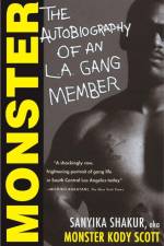Monster: The Autobiography of an L.A. Gang Member af Sanyika Shakur