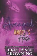 Angel's Halo: Avenged af Terri Anne Browning