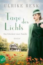 Tage des Lichts af Ulrike Renk