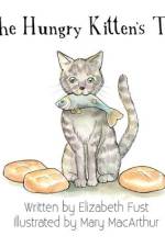 The Hungry Kitten's Tale af Elizabeth Fust