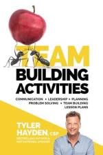 Team Building Events and Activities for Managers - T.E.A.M. Series: Communication - Leadership - Planning - Problem Solving - Team Building Lesson Pla af Tyler Hayden