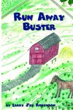 Runaway Buster af Larry Jay Robinson