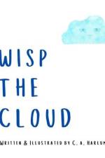 Wisp the Cloud af C. A. Harlum