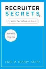 Recruiter Secrets af Eric R Derby