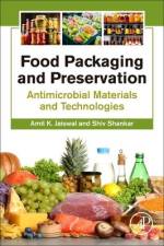 Food Packaging and Preservation af Amit K Jaiswal