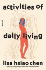 Activities of Daily Living af Lisa Hsiao Chen