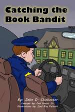 Catching the Book Bandit af John D. Chichester