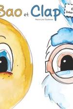 Bao et Clap: Édition internationale af Marie-Line Duchesne