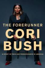 The Forerunner af Cori Bush