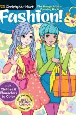 Manga Artist's Coloring Book: Fashion! af Christopher Hart