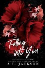 Falling Into You (Hardcover) af A L Jackson