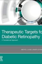 Therapeutic Targets for Diabetic Retinopathy af Jingfa Zhang