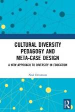 Cultural Diversity Pedagogy and Meta-Case Design af Neal Dreamson