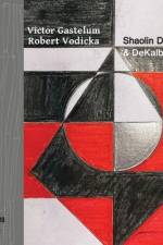 Shaolin Days and DeKalb Nights af Robert Vodicka