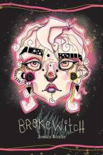 Broke Witch af Jessica Bonder