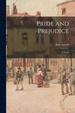 Pride and Prejudice [microform]: a Novel; 1 af Jane Austen
