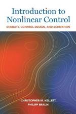 Introduction to Nonlinear Control af Christopher M. Kellett