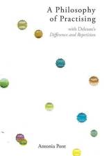 A Philosophy of Practising af Antonia Pont
