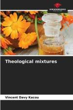 Theological mixtures af Vincent Davy Kacou