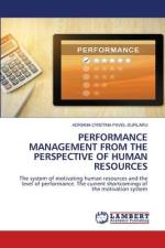 PERFORMANCE MANAGEMENT FROM THE PERSPECTIVE OF HUMAN RESOURCES af Adriana-Cristina Pavel-Surlaru