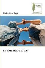 Le baiser de Judas af Michel Alemi Dega