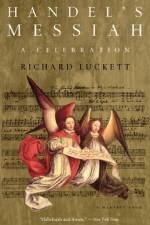 Handel's Messiah af Richard Luckett