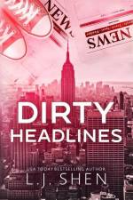 Dirty Headlines af L. J. Shen
