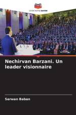 Nechirvan Barzani. Un leader visionnaire af Serwan Baban