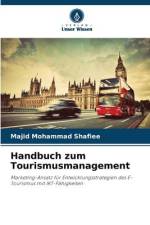 Handbuch zum Tourismusmanagement af Majid Mohammad Shafiee