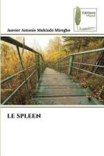LE SPLEEN af Janvier Antonio Muhindo Miregho