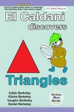 El Caldani Discovers Triangles (Berkeley Boys Books - El Caldani Missions) af Elisha Berkeley
