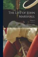 The Life of John Marshall; Volume 4 af Albert Jeremiah Beveridge