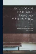 Philosophiæ Naturalis Principia Mathematica; Volume 3 af Isaac Newton