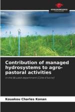 Contribution of managed hydrosystems to agro-pastoral activities af Kouakou Charles Konan