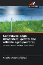 Contributo degli idrosistemi gestiti alle attività agro-pastorali af Kouakou Charles Konan