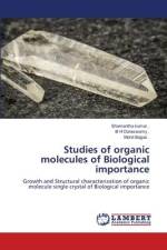 Studies of organic molecules of Biological importance af Shamantha Kumar