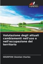 Valutazione degli attuali cambiamenti nell'uso e nell'occupazione del territorio af Hounton Côomlan Charles