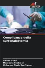 Complicanze della surrenalectomia af Ahmed Saadi