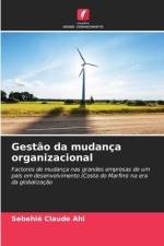 Gestão da mudança organizacional af Sebehié Claude Ahi