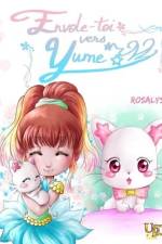 Envole-toi vers Yume: Un petit conte d'émerveillement du voyage af Rosalys