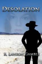 Desolation af R. Lawson Gamble