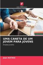 UMA CANETA DE UM JOVEM PARA JOVENS af Jean Katasi