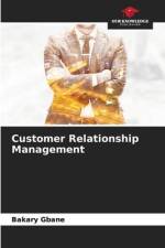 Customer Relationship Management af Bakary Gbane
