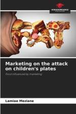 Marketing on the attack on children's plates af Lamiae Meziane
