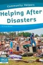 Helping After Disasters af Trudy Becker