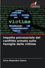 Impatto psicosociale del conflitto armato sulle famiglie delle vittime af Erica Alejandra Castro
