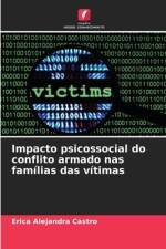 Impacto psicossocial do conflito armado nas famílias das vítimas af Erica Alejandra Castro