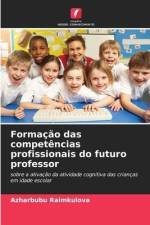 Formação das competências profissionais do futuro professor af Azharbubu Raimkulova