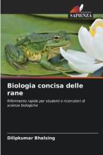 Biologia concisa delle rane af Dilipkumar Bhalsing