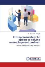 Entrepreneurship: An option to solving unemployment problem af Olufemi A. Aladejebi
